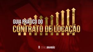 Guia Prático do Contrato de Locação